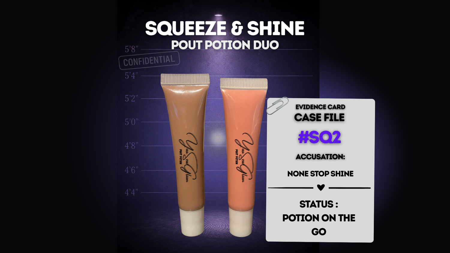 SQUEEZE & SHINE